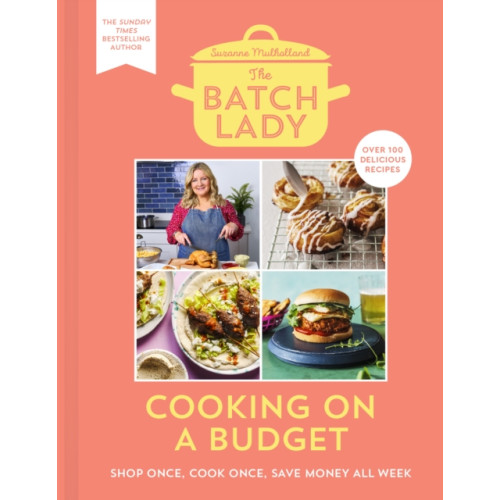 HarperCollins Publishers The Batch Lady: Cooking on a Budget (inbunden, eng)