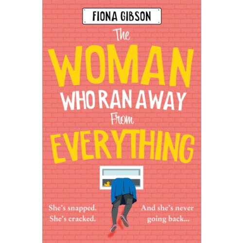 HarperCollins Publishers The Woman Who Ran Away from Everything (häftad, eng)
