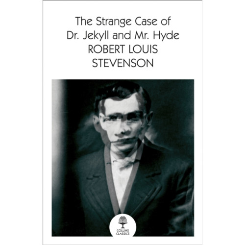 HarperCollins Publishers The Strange Case of Dr Jekyll and Mr Hyde (häftad, eng)