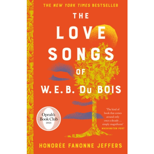 HarperCollins Publishers The Love Songs of W.E.B. Du Bois (inbunden, eng)