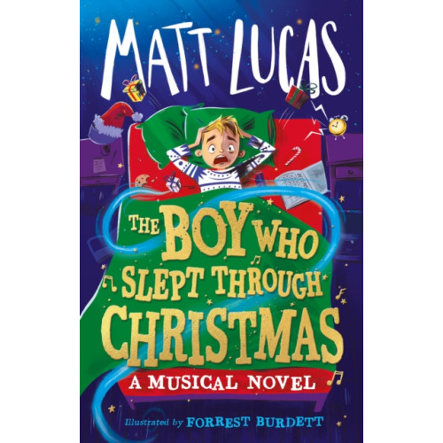 HarperCollins Publishers The Boy Who Slept Through Christmas (inbunden, eng)