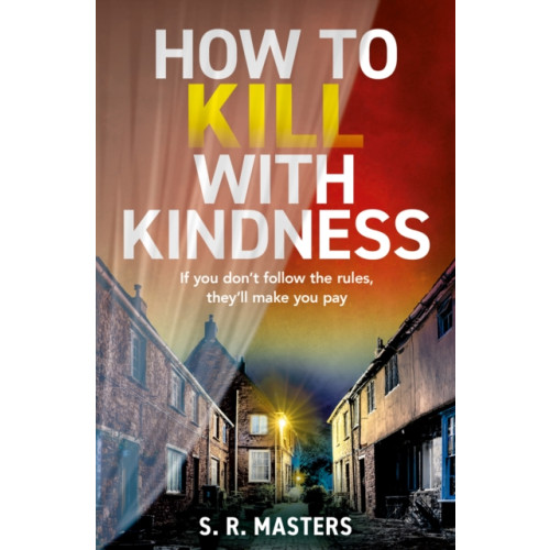 HarperCollins Publishers How to Kill with Kindness (häftad, eng)