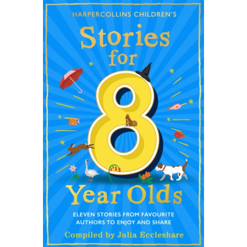 HarperCollins Publishers Stories for 8 Year Olds (häftad, eng)