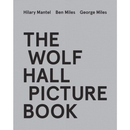 HarperCollins Publishers The Wolf Hall Picture Book (inbunden, eng)