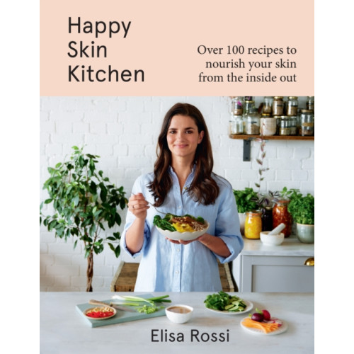 HarperCollins Publishers Happy Skin Kitchen (inbunden, eng)