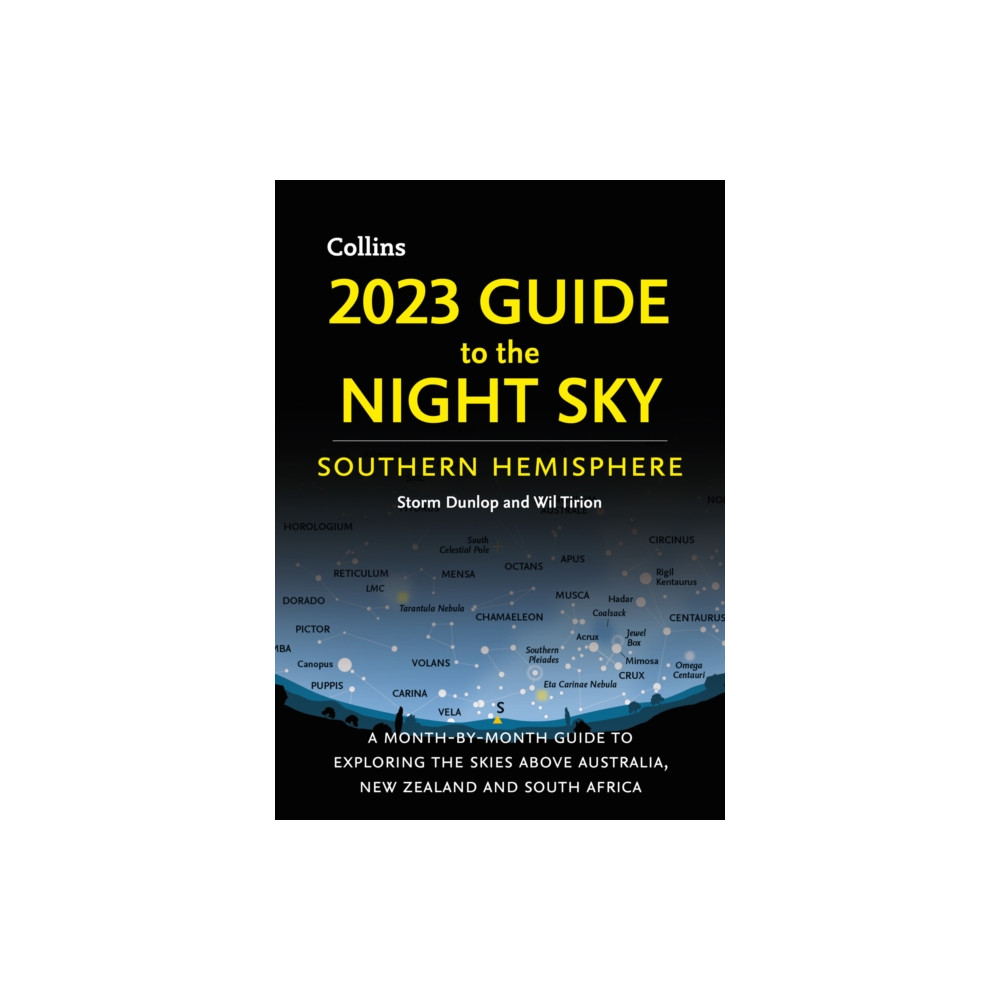 Produktbild för 2023 Guide to the Night Sky Southern Hemisphere (häftad, eng)