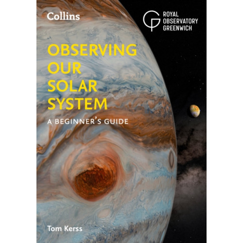 HarperCollins Publishers Observing our Solar System (häftad, eng)
