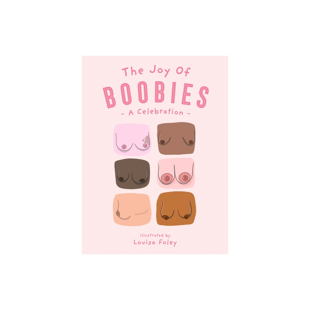 Produktbild för The Joy of Boobies (inbunden, eng)