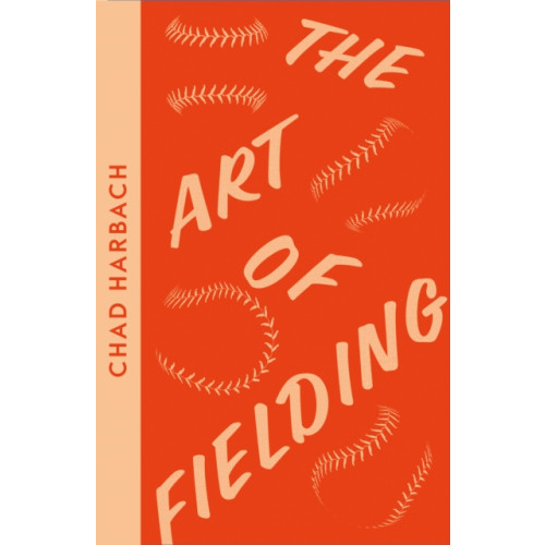 HarperCollins Publishers The Art of Fielding (häftad, eng)