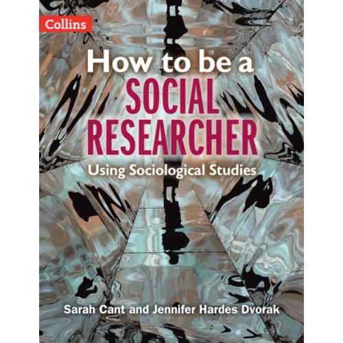 HarperCollins Publishers How to be a Social Researcher (häftad, eng)