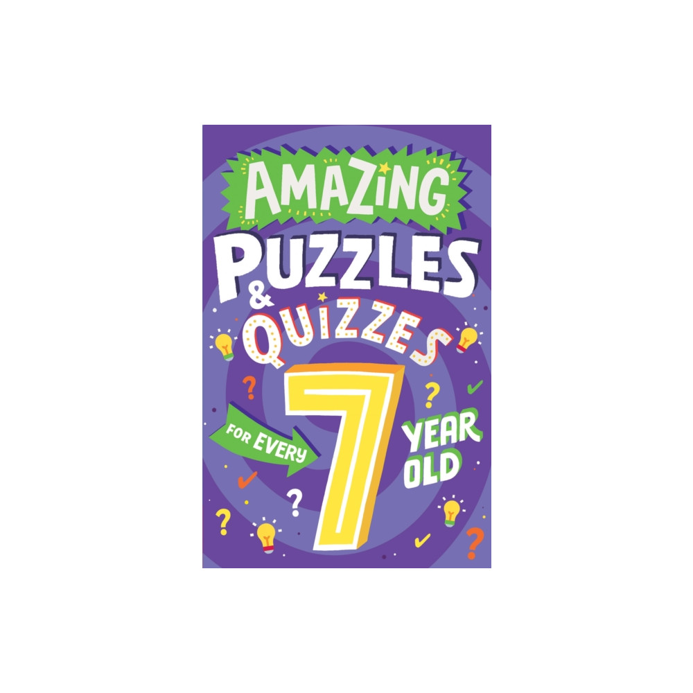 Produktbild för Amazing Puzzles and Quizzes for Every 7 Year Old (häftad, eng)