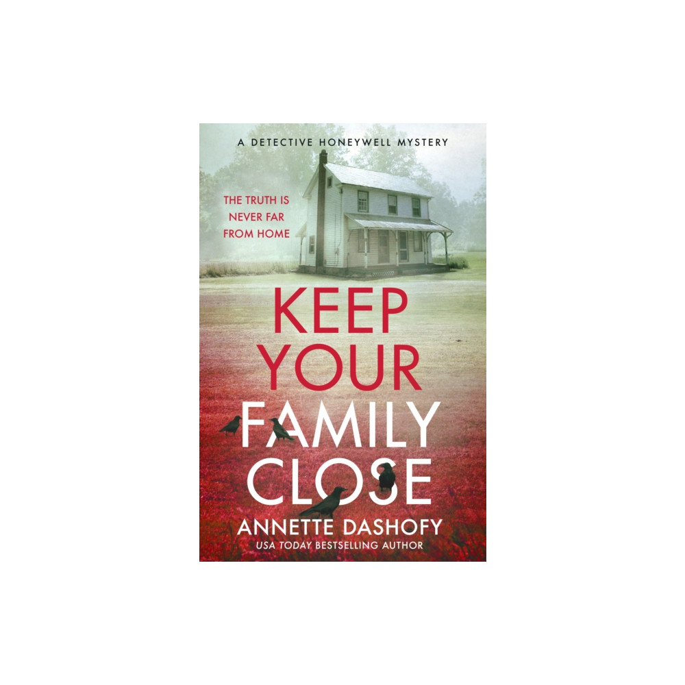 Produktbild för Keep Your Family Close (häftad, eng)