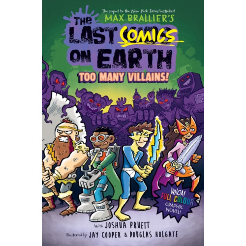 HarperCollins Publishers The Last Comics on Earth: Too Many Villains! (häftad, eng)