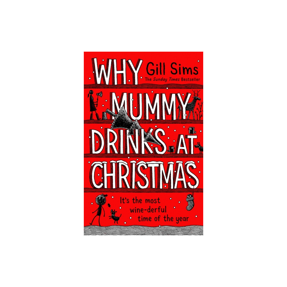 Produktbild för Why Mummy Drinks at Christmas (inbunden, eng)