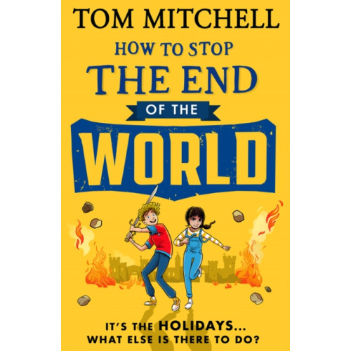 HarperCollins Publishers How to Stop the End of the World (häftad, eng)
