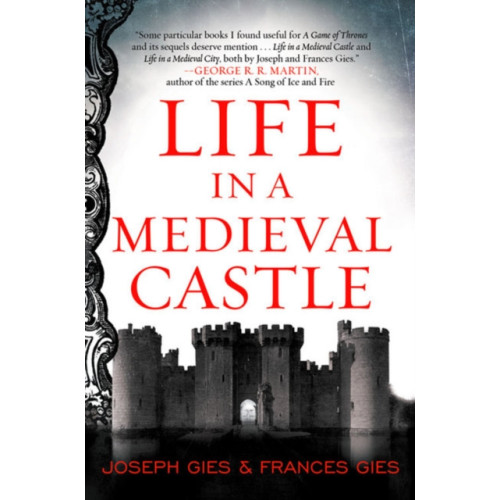 Harpercollins publishers inc Life in a Medieval Castle (häftad, eng)