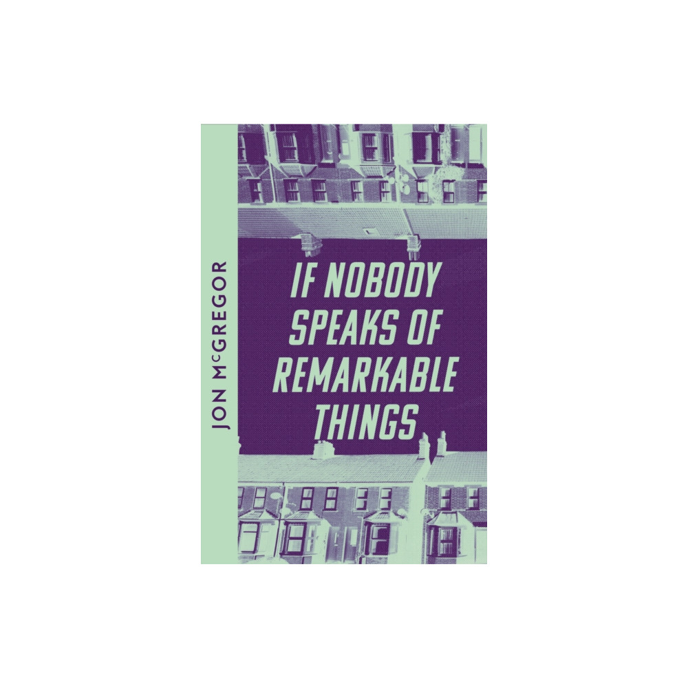 Produktbild för If Nobody Speaks of Remarkable Things (häftad, eng)