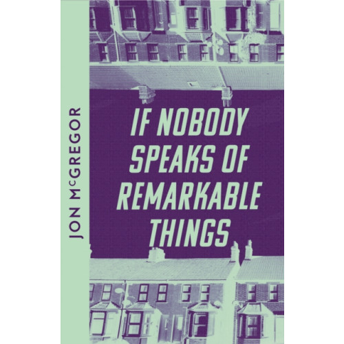 HarperCollins Publishers If Nobody Speaks of Remarkable Things (häftad, eng)