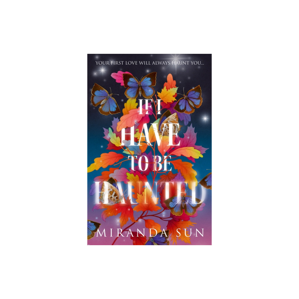 Produktbild för If I Have To Be Haunted (häftad, eng)