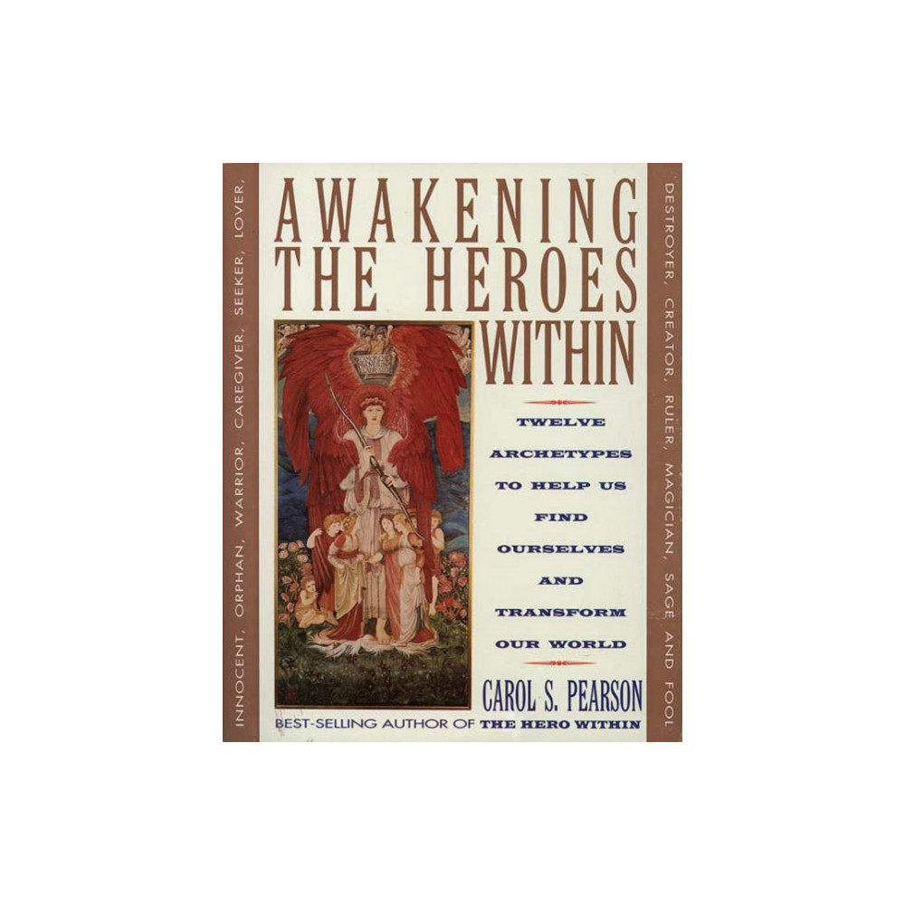 Produktbild för Awakening the Heroes Within: Twelve Archetypes to Help Us Find Ourselves and Transform Our World (häftad, eng)