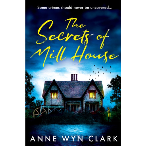 HarperCollins Publishers The Secrets of Mill House (häftad, eng)