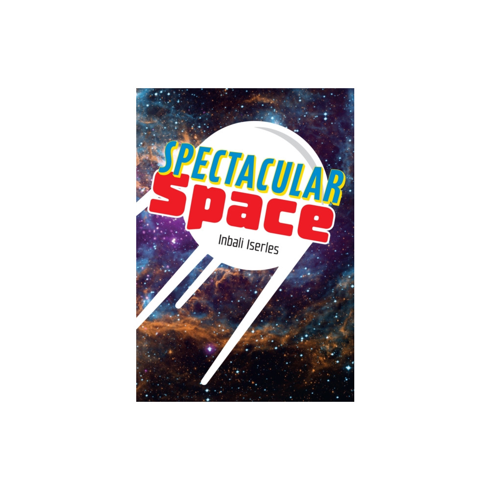 Produktbild för Spectacular Space (häftad, eng)