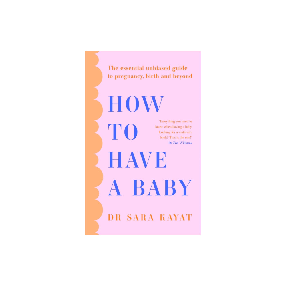 Produktbild för How to Have a Baby (häftad, eng)