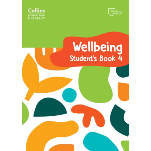 HarperCollins Publishers International Primary Wellbeing Student's Book 4 (häftad, eng)