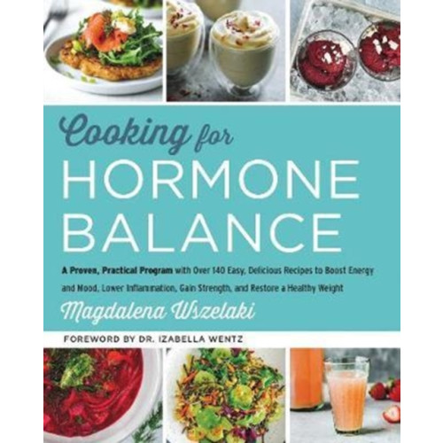 Harpercollins publishers inc Cooking for Hormone Balance (inbunden, eng)