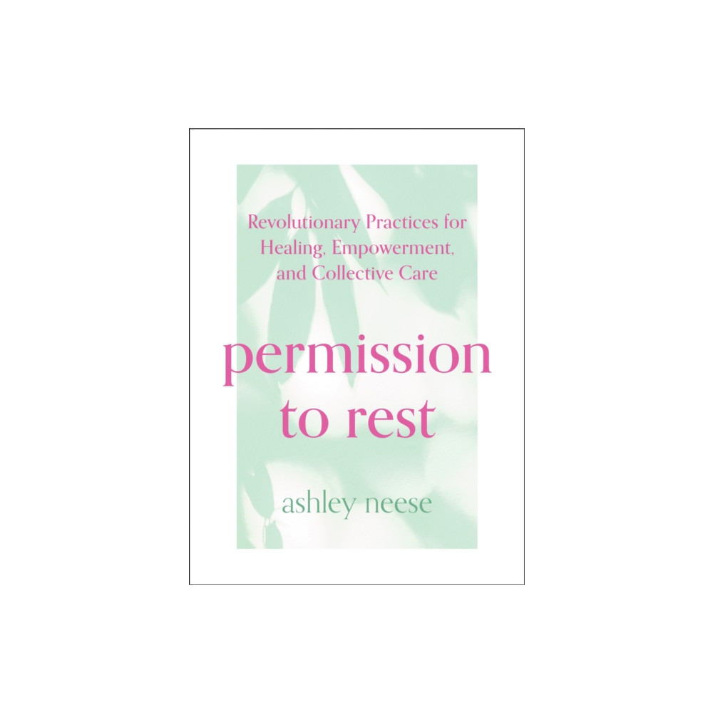 Produktbild för Permission to Rest (inbunden, eng)