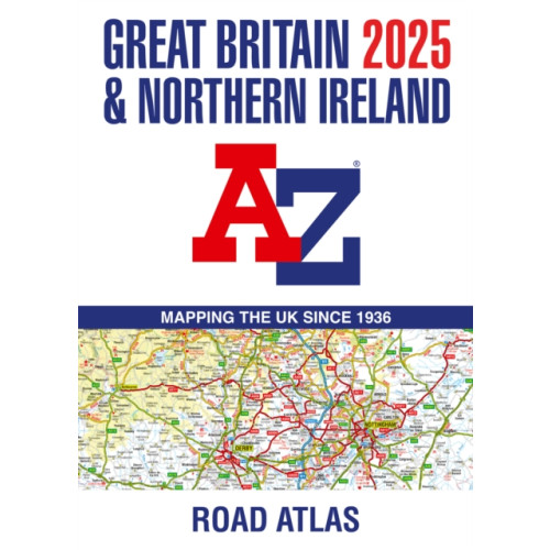 HarperCollins Publishers Great Britain & Northern Ireland A-Z Road Atlas 2025 (A3 Paperback) (häftad, eng)