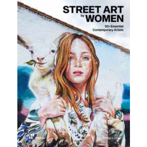 Hoaki Street Art by Women (inbunden, eng)