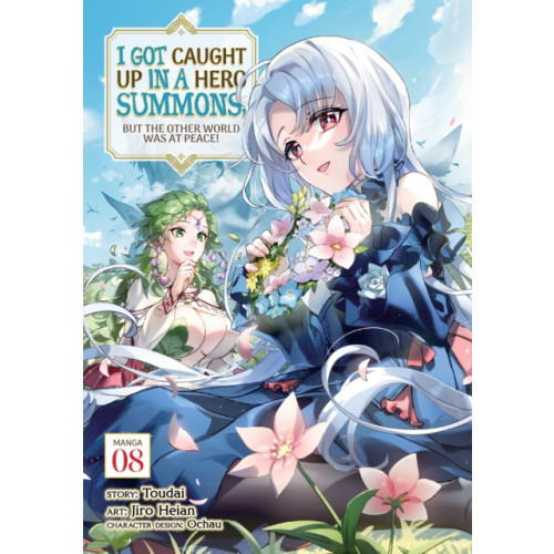 Seven Seas Entertainment, LLC I Got Caught Up In a Hero Summons, but the Other World was at Peace! (Manga) Vol. 8 (häftad, eng)