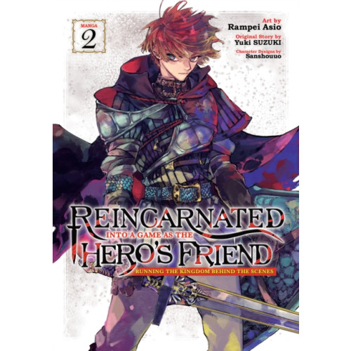 Seven Seas Entertainment, LLC Reincarnated Into a Game as the Hero's Friend: Running the Kingdom Behind the Scenes (Manga) Vol. 2 (häftad, eng)