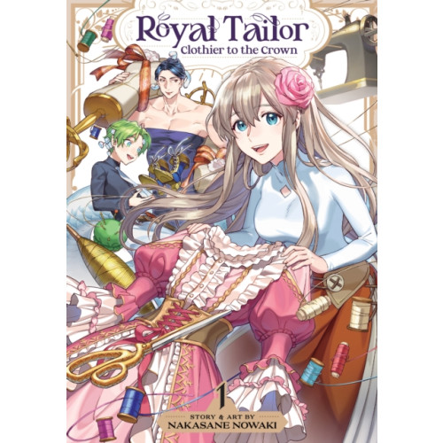 Seven Seas Entertainment, LLC Royal Tailor: Clothier to the Crown Vol. 1 (häftad, eng)