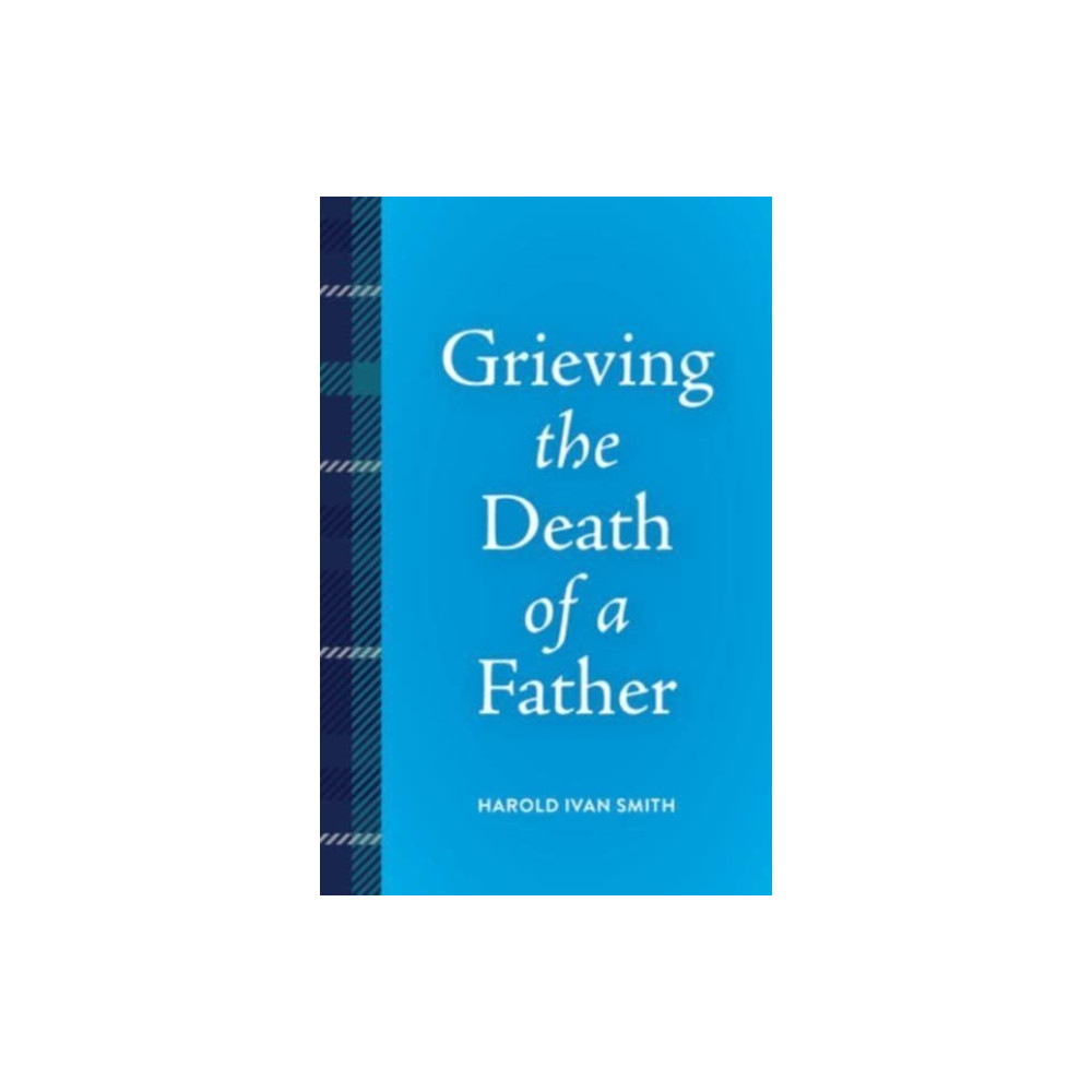 Produktbild för Grieving the Death of a Father (häftad, eng)