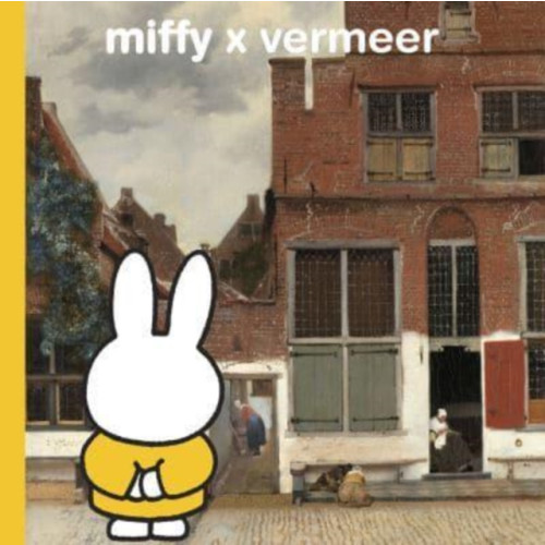 Mercis Publishing B.V. miffy x vermeer (inbunden, eng)