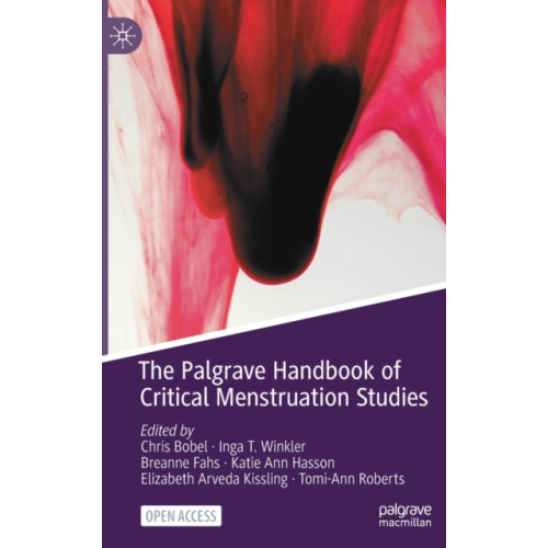 Springer Verlag, Singapore The Palgrave Handbook of Critical Menstruation Studies (inbunden, eng)