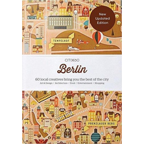 Viction Workshop Ltd CITIx60 City Guides - Berlin (häftad, eng)