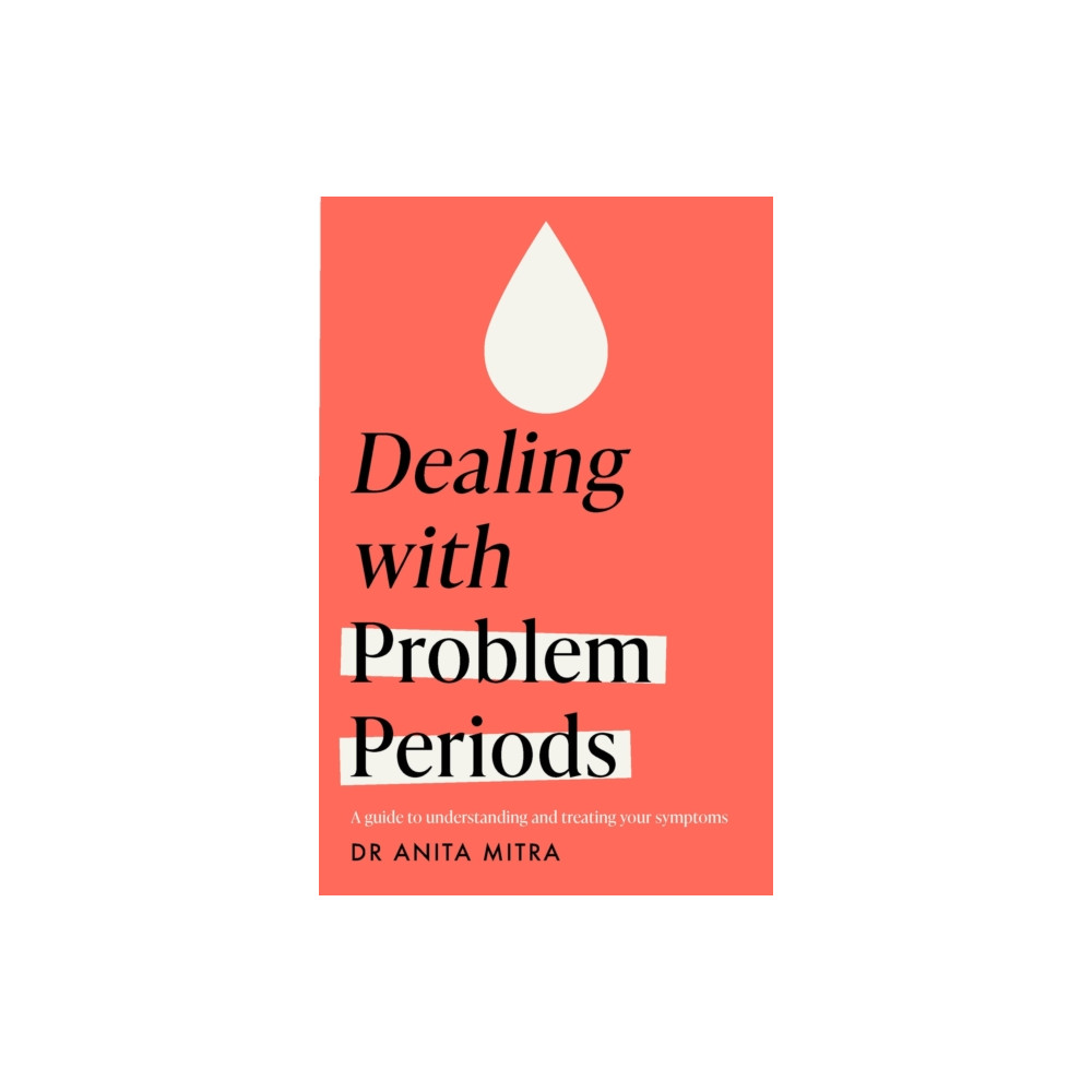 Produktbild för Dealing with Problem Periods (Headline Health series) (häftad, eng)