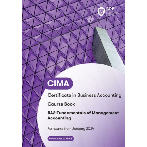 BPP Learning Media CIMA BA2 Fundamentals of Management Accounting (häftad, eng)