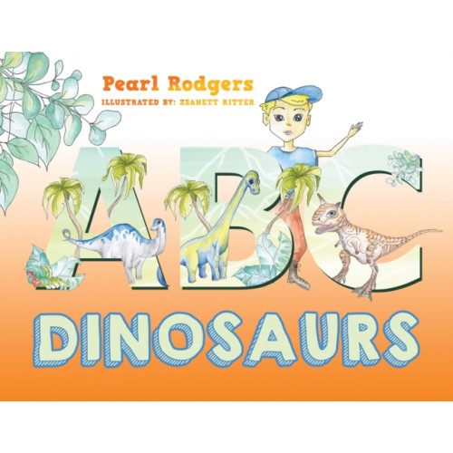 Austin Macauley Publishers ABC Dinosaurs (häftad, eng)