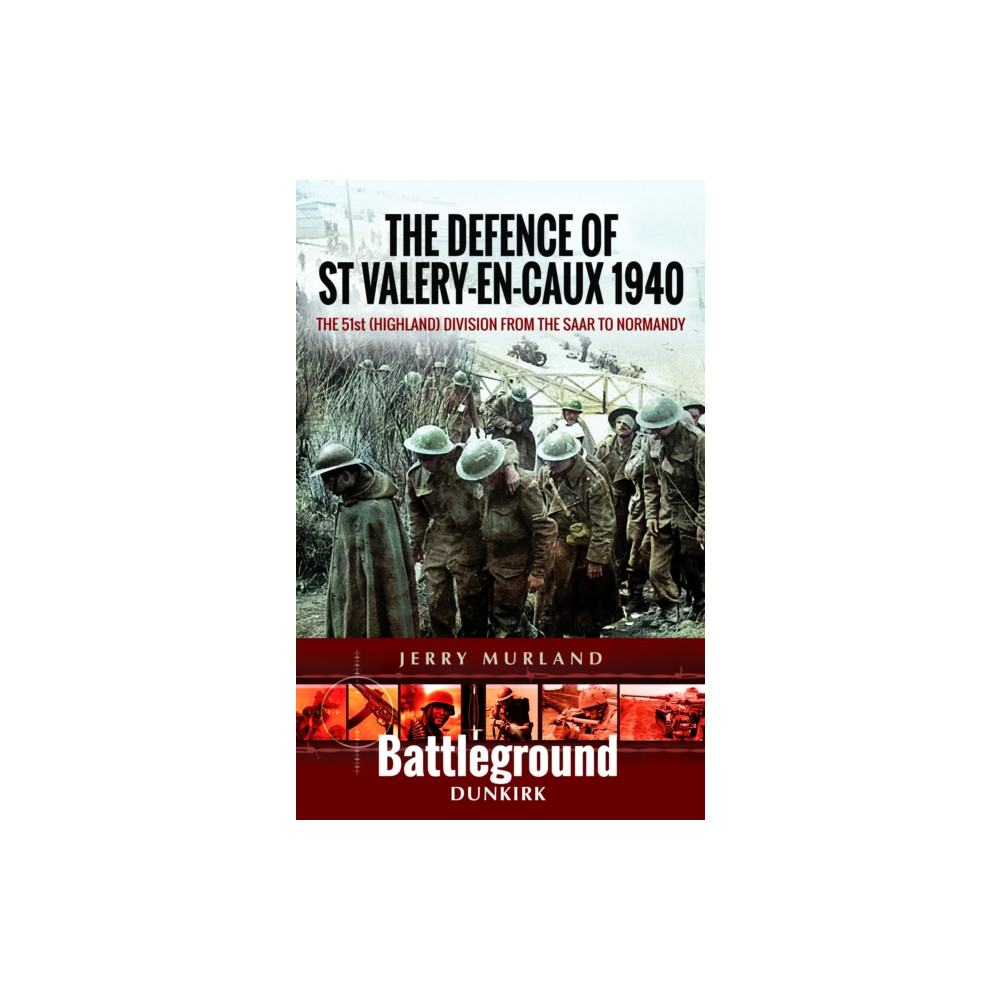 Produktbild för The Defence of St Valery-en-Caux 1940 (häftad, eng)