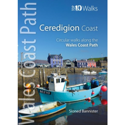 Northern Eye Books The Ceredigion Coast (häftad, eng)