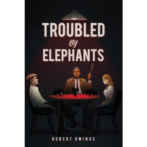 Austin Macauley Publishers LLC Troubled by Elephants (häftad, eng)