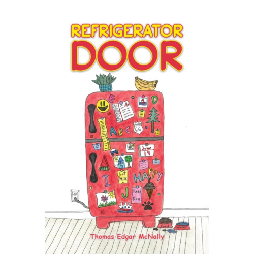 Austin Macauley Publishers LLC Refrigerator Door (häftad, eng)