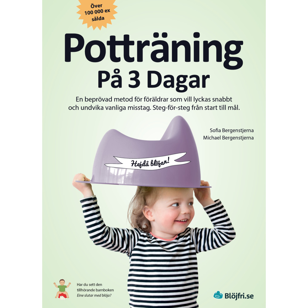 Produktbild för Potträning på 3 dagar : en beprövad metod för föräldrar som vill lyckas snabbt och undvika vanliga misstag. Steg-för-steg från start till mål (häftad)