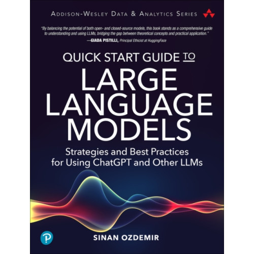 Pearson Education (US) Quick Start Guide to Large Language Models (häftad, eng)