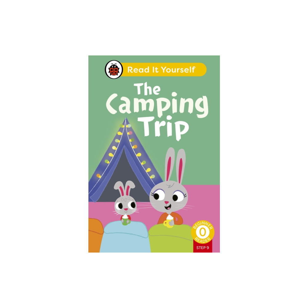 Produktbild för The Camping Trip (Phonics Step 9): Read It Yourself - Level 0 Beginner Reader (inbunden, eng)