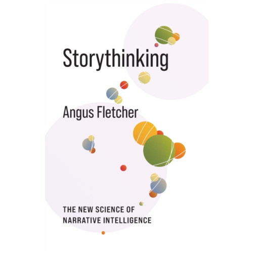 Columbia university press Storythinking (häftad, eng)